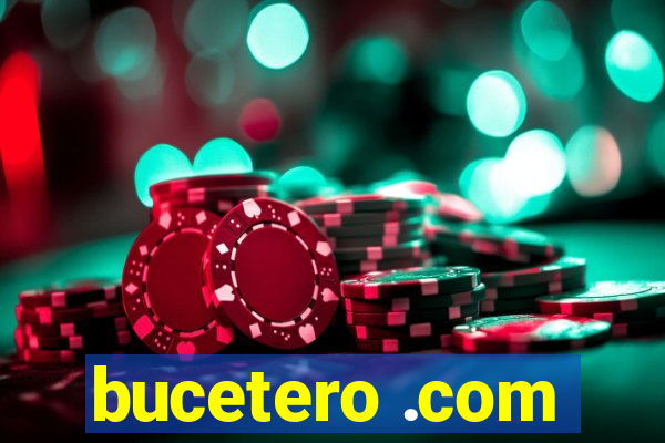 bucetero .com